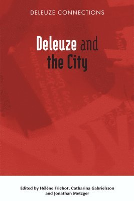 bokomslag Deleuze and the City