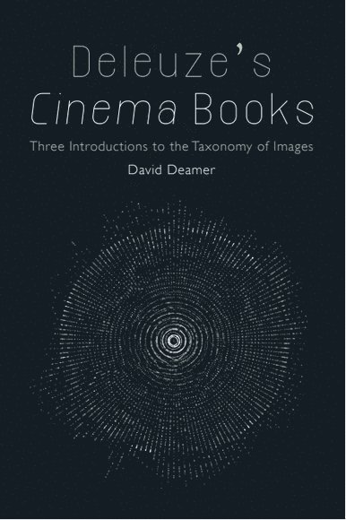 Deleuze's Cinema Books