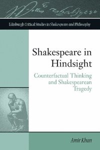 bokomslag Shakespeare in Hindsight