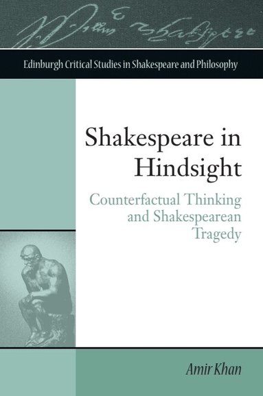 Amir Khan - Shakespeare in Hindsight, Inbunden
