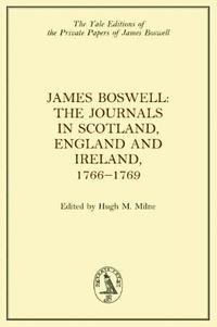 bokomslag James Boswell, the Journals in Scotland, England and Ireland, 1766-1769