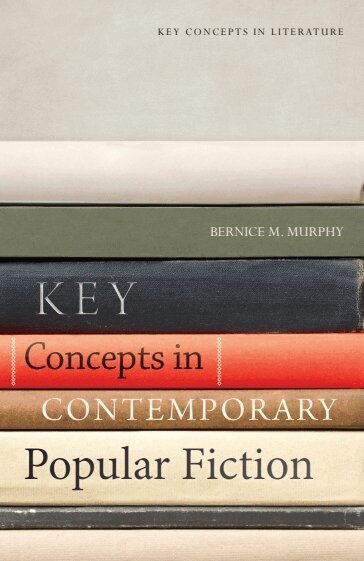 Bernice M. Murphy, Bernice M. Murphy, Stephen Matterson - Key Concepts in Contemporary Popular Fiction, Häftad
