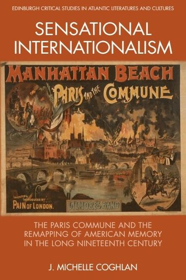 J. Michelle Coghlan - Sensational Internationalism, Inbunden