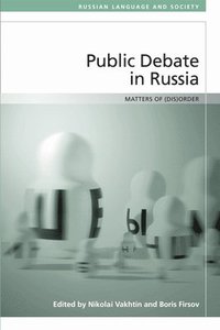 bokomslag Public Debate in Russia