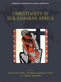 bokomslag Christianity in Sub-Saharan Africa