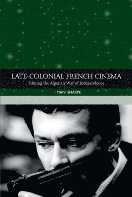 Late-Colonial French Cinema 1