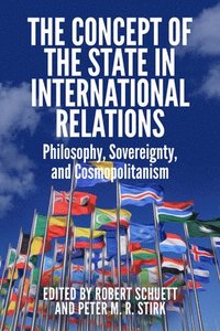 bokomslag The Concept of the State in International Relations
