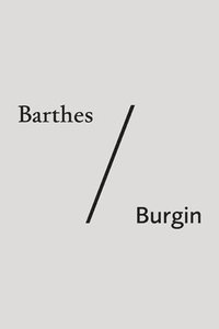 bokomslag Barthes/Burgin