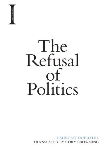 Refusal of Politics