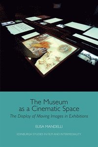 bokomslag Museum as a Cinematic Space