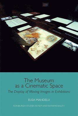 The Museum as a Cinematic Space 1