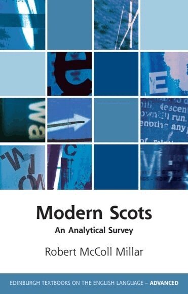 Robert McColl Millar - Modern Scots, Inbunden