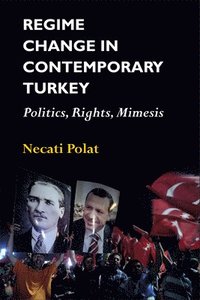 bokomslag Regime Change in Contemporary Turkey
