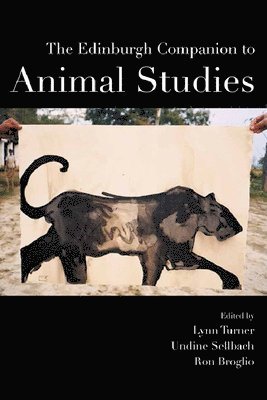 The Edinburgh Companion to Animal Studies 1