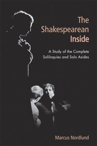 bokomslag The Shakespearean Inside