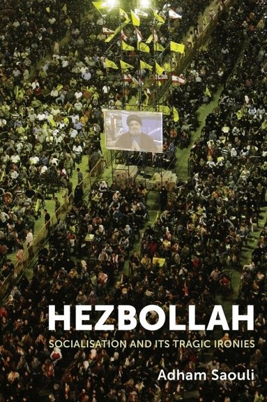 Adham Saouli - Hezbollah, Inbunden