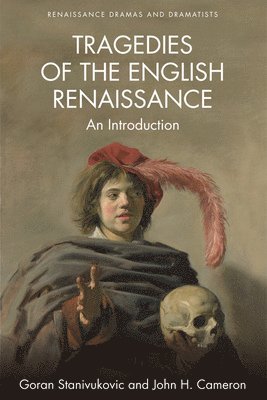 Tragedies of the English Renaissance 1
