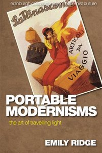 bokomslag Portable Modernisms