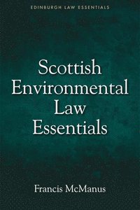 bokomslag Scottish Environmental Law Essentials