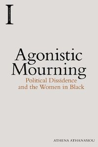 bokomslag Agonistic Mourning