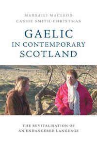 bokomslag Gaelic in Contemporary Scotland