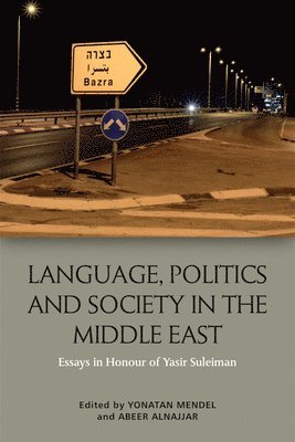 Language, Politics and Society in the Middle East 1
