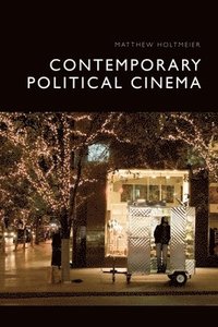 bokomslag Contemporary Political Cinema