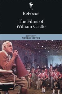 bokomslag Refocus: the Films of William Castle