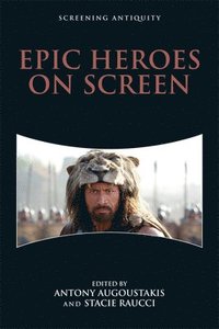 bokomslag Epic Heroes on Screen