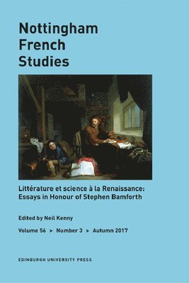 Text, Knowledge, and Wonder in Early Modern France: Essays in Honour of Stephen Bamforth 1