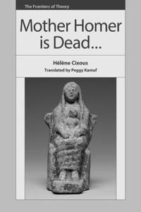 bokomslag Mother Homer is Dead
