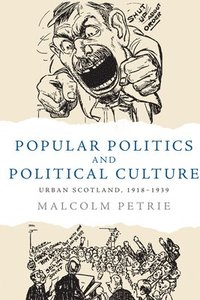 bokomslag Popular Politics and Political Culture
