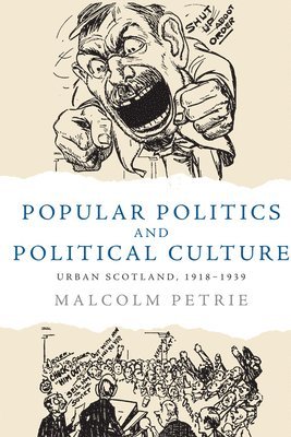 bokomslag Popular Politics and Political Culture