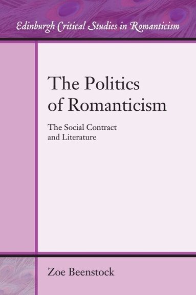 Zoe Beenstock, Zoe Beenstock - Politics of Romanticism, Häftad