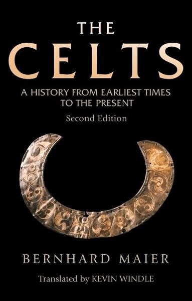 Bernhard Maier - Celts, Häftad