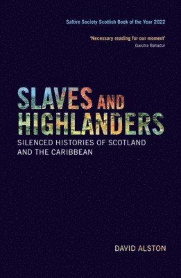 Slaves and Highlanders 1