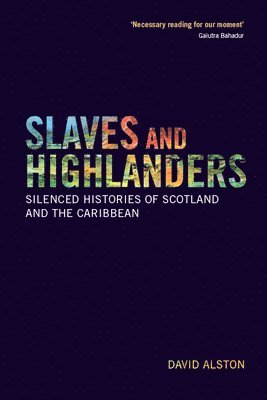 Slaves and Highlanders 1