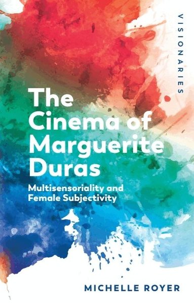 Michelle Royer - Cinema of Marguerite Duras, Häftad