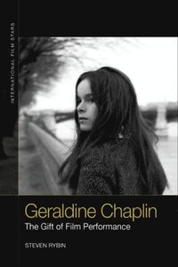 bokomslag Geraldine Chaplin And The Gift Of F