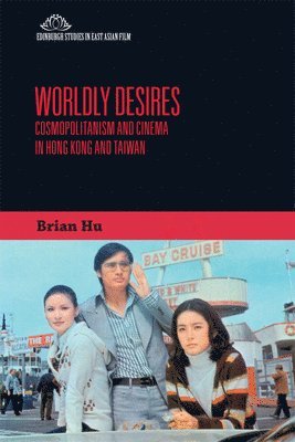 bokomslag Worldly Desires