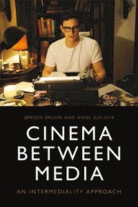 bokomslag Cinema Between Media