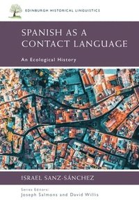 bokomslag Spanish as a Contact Language