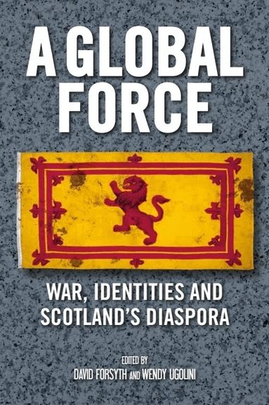 David Forsyth, Wendy Ugolini - Global Force, Häftad