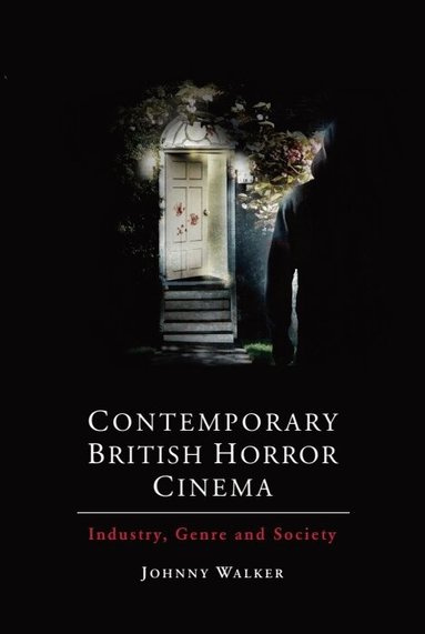 Johnny Walker, Johnny Walker - Contemporary British Horror Cinema, Häftad