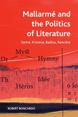 Mallarmeand the Politics of Literature 1