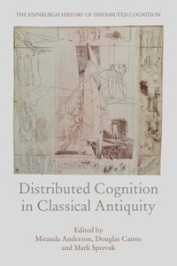 bokomslag Distributed Cognition in Classical Antiquity