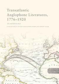 bokomslag Transatlantic Anglophone Literatures, 1776-1920