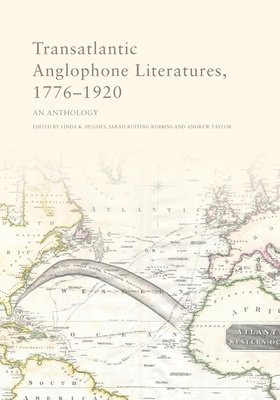 bokomslag Transatlantic Anglophone Literatures, 1776-1920