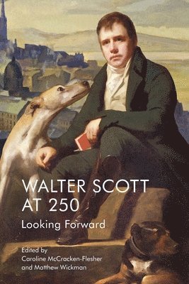 Walter Scott at 250 1