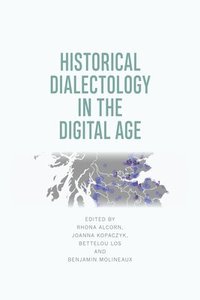 bokomslag Historical Dialectology in the Digital Age
